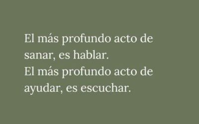 SANAR, HABLANDO; AYUDAR, ESCUCHANDO