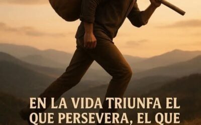 Persevera y triunfarás