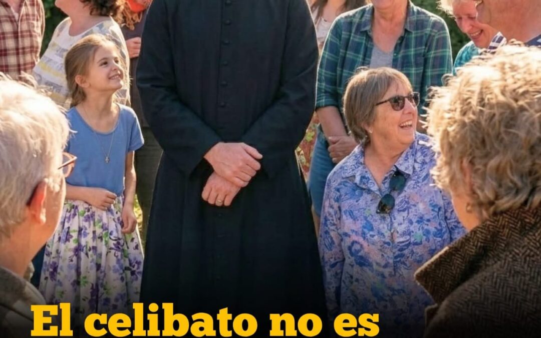 El celibato sacerdotal