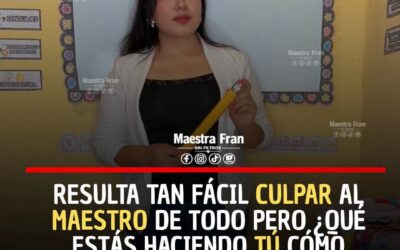 Resulta tan fácil culpar al maestro de todo