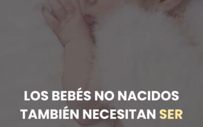 Los bebés no nacidos también necesitan ser incluidos